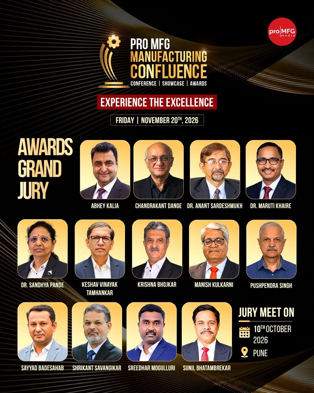 Member of the Awards Grand Jury, PRO MFG Manufacturing Confluence, Pune (jury meet 10 October 2026)